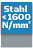 Stahl <1600 N/mm2